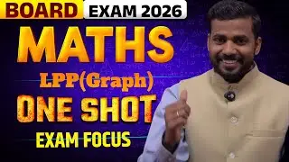 LPP Full Chapter MVVI | Graphical Method | Live Class for Board Exam 2026