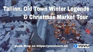 Tallinn Estonia in Winter | Old Town Legends & Christmas Market Walking Tour
