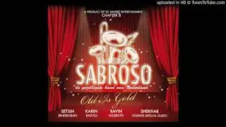 10. Kijk Kijk Kijk | Muziekgroep Sabroso | Chapter 8 Sabroso Old Is Gold