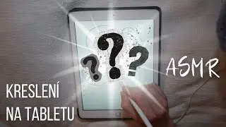 ASMR CZ ● Relaxační kreslení na tabletu, zvuky tužky 📝 #asmrcz