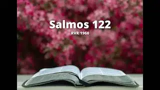 Salmos 122 - Reina Valera 1960 (Biblia en audio)