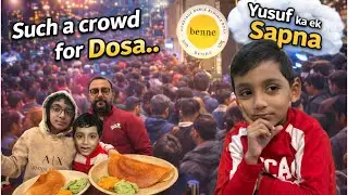 Late Night Crowd for Dosa! 😲 | Yusuf Little Dream Comes True 💛 | Benne Dosa Food Vlog | Family Vlog