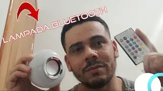 lampada toca m&uacute;sica Bluetooth. realmente funciona ?
