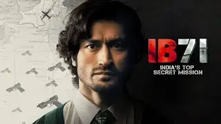 IB71 Full Movie Review | Vidyut Jammwal, Vishal Jethwa, Anupam Kher