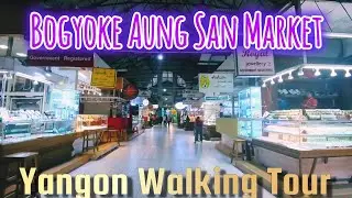 Yangon Walking Tour Bogyoke Aung San Market ဗိုလ်ချုပ်အောင်ဆန်းဈေး Scott Market