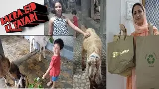 Bakra Eid preparation 2022 & Eid shopping for family