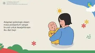 Perubahan fisik dan psikologis postpartum