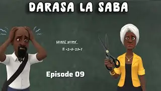 DARASA LA SABA |Episode 9|