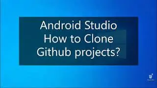 Android Studio - How to clone GitHub projects?