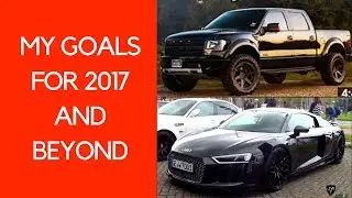 My Goals For 2017 and 2018!!! **I WILL BE A MILLIONAIRE**