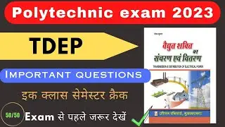 || TDEP polytechnic 4th semester || TDEP important question||  top 15 important question || bteup ||