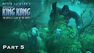 TheSupportOne revisits and tries Peter Jackson's King Kong [2005] (Part 5)