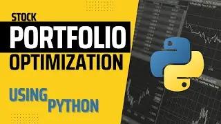 Part 5   Calculate Position Sizes Automatically For Maximum Return From A Portfolio In Python