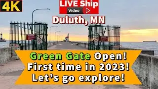 ⚓️Green Gate open for first time 2023! Duluth, MN