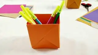 Origami Box - How to make Origami Pencil Box / Pen Stand, - Step by step Origami tutorial