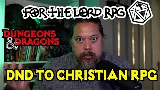 DnD to Christian RPG