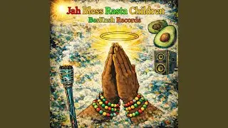 Jah's Eternal Ways