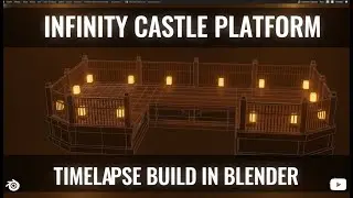 Infinity Castle Platform | Timelapse Build in Blender