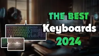 The Best Razer Keyboards in 2024 - Must Watch Before Buying!