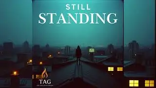Still Standing | Christian Hip Hop | Resilience Through Christ | Faith That Endures