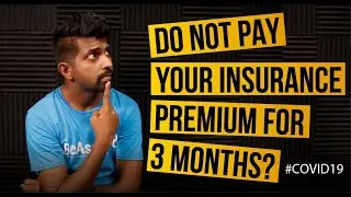 Insurance Premium Deferment During Covid-19 Pandemic (Tamil version)