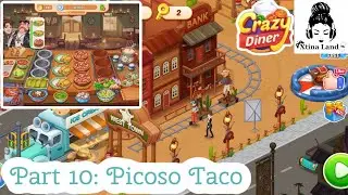 Crazy Diner | Picoso Taco Level 328-369 w/Chapters