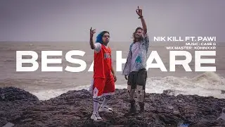 BESAHARE || NIK KILL ft. PAWI || OLD SCHOOL || HIP-HOP TRACK