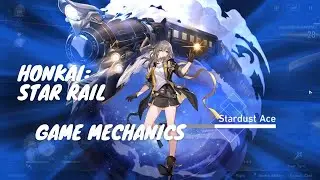 Honkai: Star Rail - Game Mechanics, Guide, Features and More!