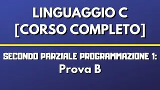 Prova B secondo esame parziale Programmazione 1 ~ uniVR