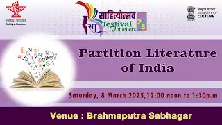 8 Mar - Bramhaputra - Partition Literature of India
