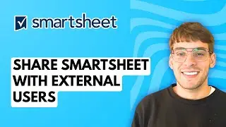 How to Share Smartsheet with External Users [2026 Full Guide]