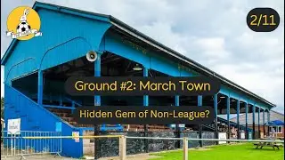 Stadium Review 2/11, 20.12.25 March town vs Daventry FC