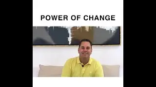 The power of change. (Timeshare Sales Mentor training)