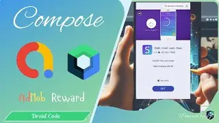 AdMob Rewarded Ads | How to Implement AdMob Rewarded Ad | Compose | Droid code | 2024