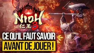 NIOH 3 : AVANT de l'acheter, vous devez savoir &ccedil;a ! 💥 Gameplay, Armes, Histoire, Editions..