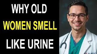 Doctors Warn: These 7 Mistakes Make Older Women Smell Like Urine