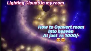 Cloud ceiling decoration |Room Turns To GALAXY Lighting |Clouds in Room|Best Tips for cloud ceiling
