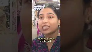 How people are preparing for Eid al-Fitr