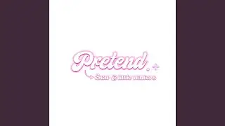 pretend (Remix)