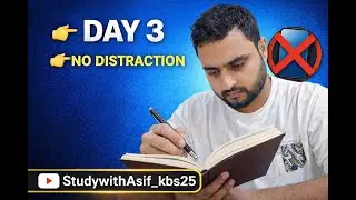 DAY 3 | No Distraction Study 🔕 | 7 Days Study Challenge | Study With Me Live | Study With Asif_kbs25
