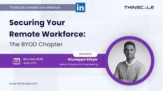 Securing Your Remote Workforce - The BYOD Chapter