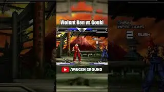 KOF Mugen | Violent Ken vs Gouki