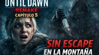 UNTIL DAWN REMAKE | Cap&iacute;tulo 5 &ndash; Gameplay Cinem&aacute;tico 4K Sin Comentarios