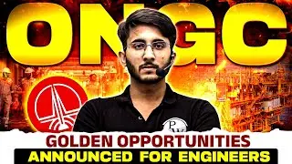 ONGC Opening 2025 | Golden Opportunities Announced for Engineers