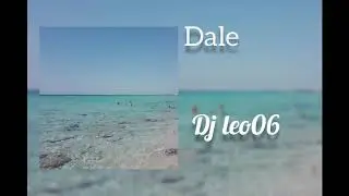 Dj Leo 06-Dale