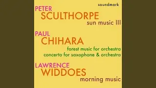 Paul Chihara - Forest Music for Orchestra