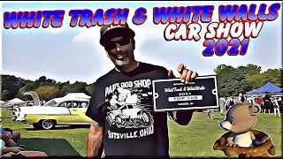 White Trash & White Walls Car Show Fairborn, Oh. July 24. 2021 pt.5