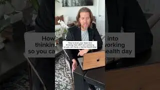 How to Trick Your Boss & Get a Mental Health Day 💯