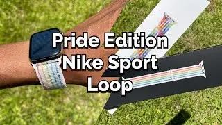 Pride Edition Nike Sport Loop Apple Watch Band (NEW Summer 2021 Color) + Unboxing & Comparisons!