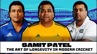 CRICKET LEGENDS STORIES EP1: SAMIT PATEL